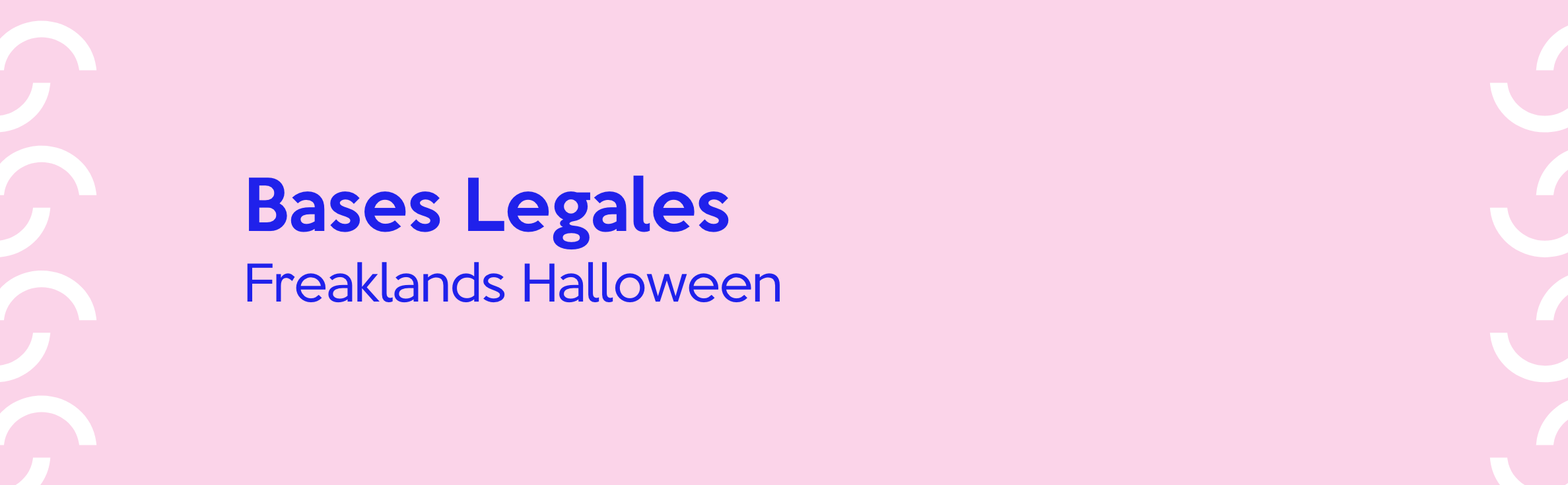 Bases legales “Freaklands Halloween” de Open Plaza