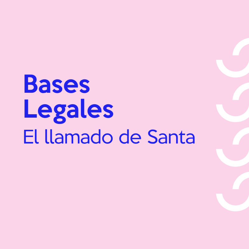 Bases legales “El llamado de Santa” de Open Plaza