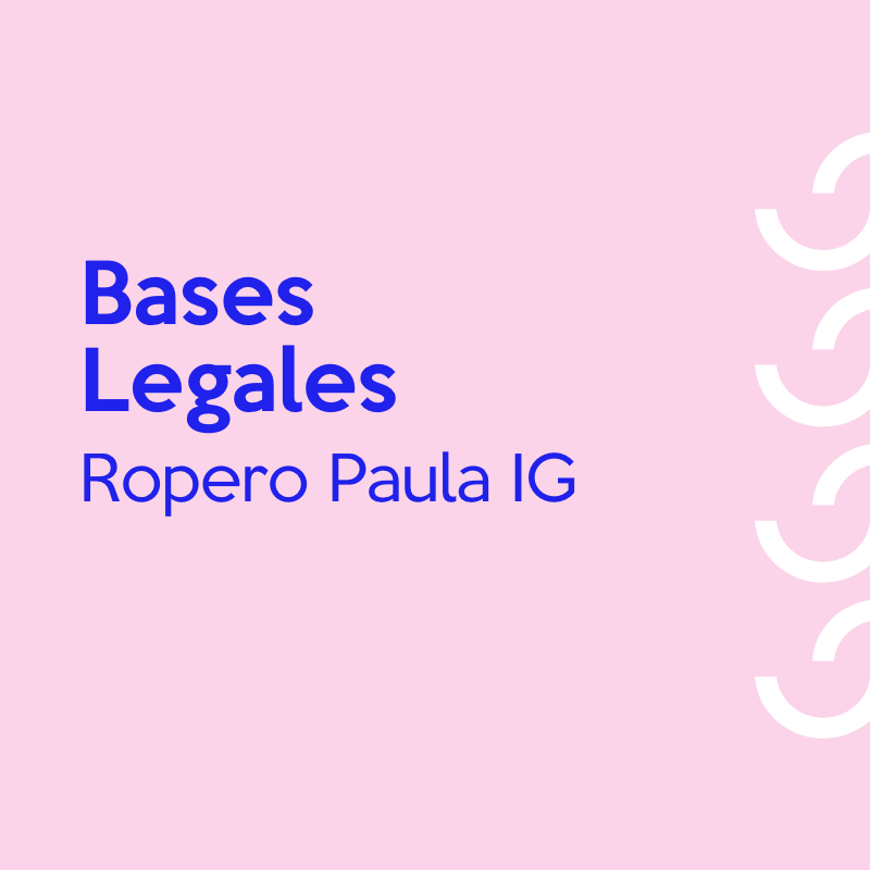 Bases legales “Ropero Paula Instagram” de Open Plaza