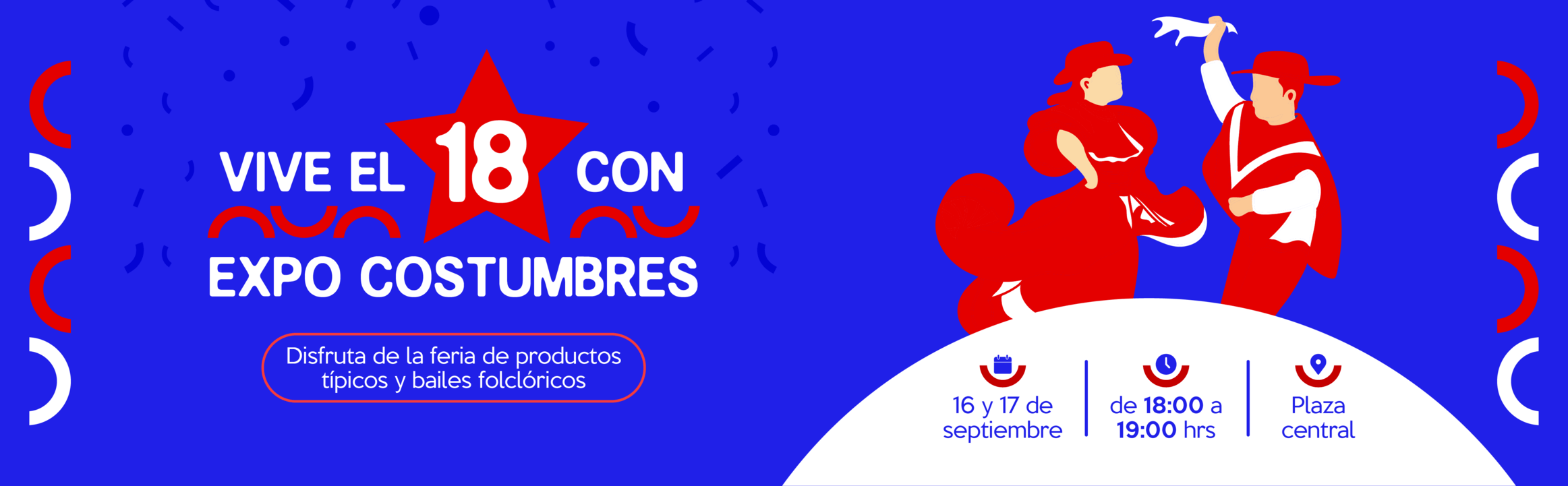 Vive el 18 con Expo Costumbres