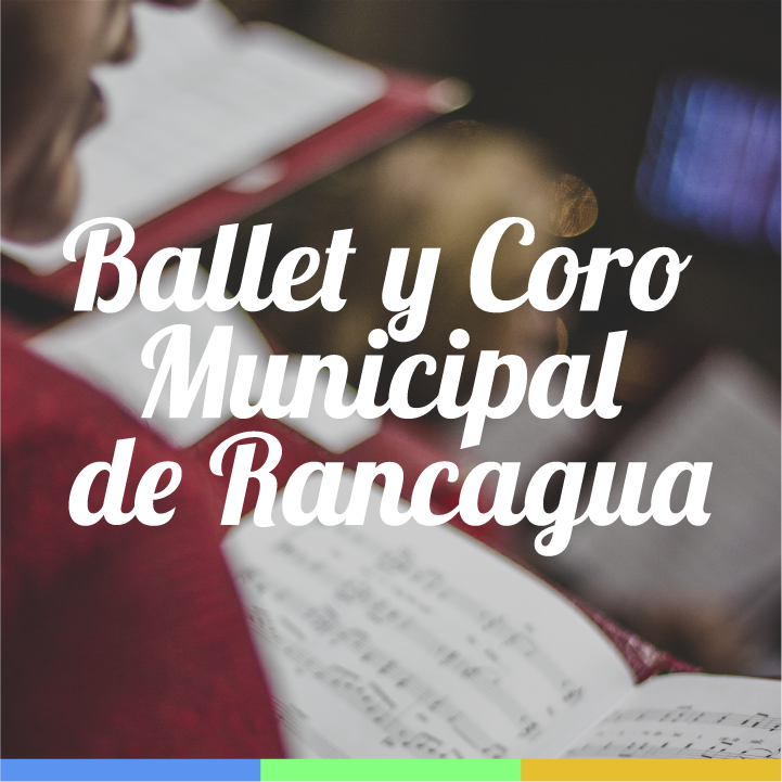 Ballet y coro municipal de Rancagua